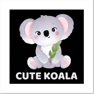 Cute koala Posters and Art